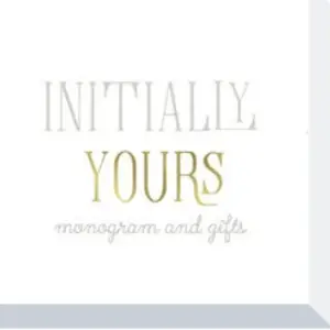 Initially Yours Monogram and Gifts